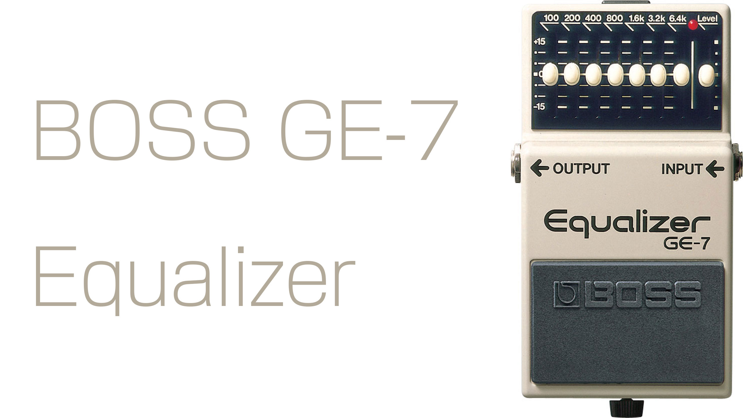 BOSS GE-7 ギター用グラフィックイコライザー BOSS GE-7 の使い方や特徴などを解説レビュー。ブースターとして
