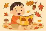 Picture books about autumn that captivate one-year-olds! Recommended reads to make fall more fun